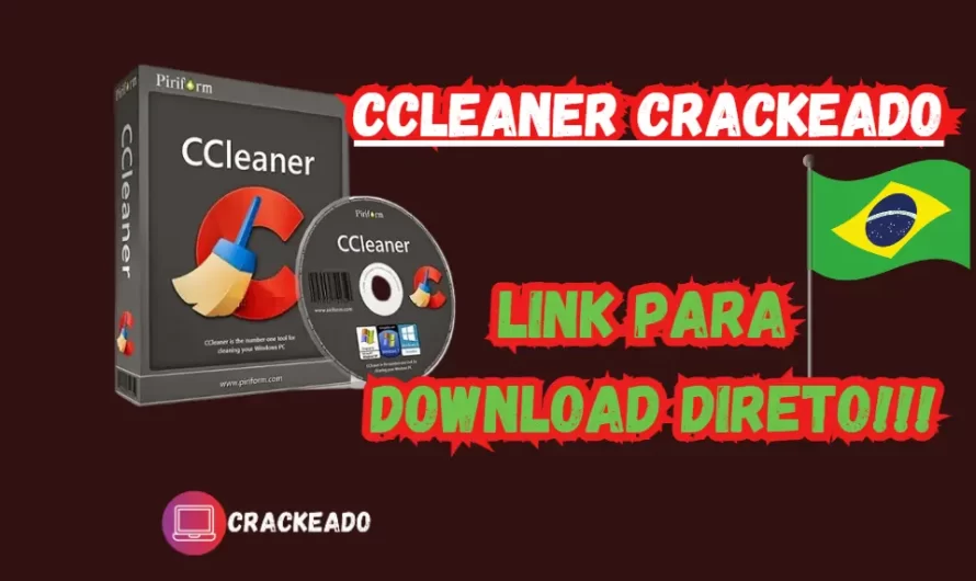 Download CCleaner Crackeado Grátis Português PT-BR 2024